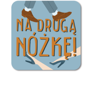 podkładka pod kubek Na Drugą Nóżkę